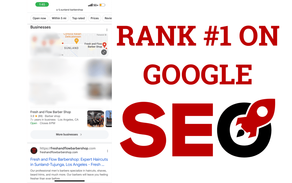 Image of Fresh and Flow Barbershop Ranking #1 on Google for "Sunland barbershop." This image is used to show that our company offers search engine optimization (SEO) services.